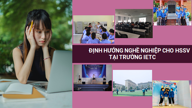 ĐỊNH HƯỚNG NGHỀ NGHIỆP CHO HSSV TẠI TRƯỜNG IETC