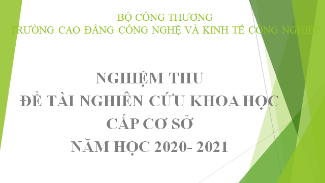 Trường IETC tổ chức nghiệm thu đề tài nghiên cứu khoa học cấp cơ sở năm học 2020- 2021. 