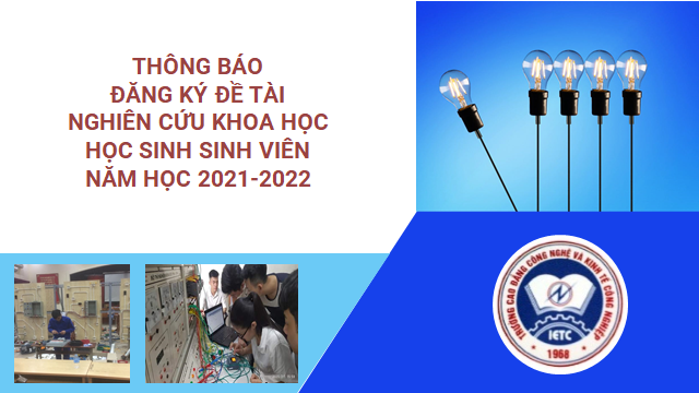 Thông báo đăng ký đề tài nghiên cứu khoa học học sinh sinh viên năm học 2021-2022
